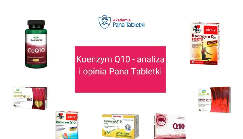 Różne suplementy z koenzymem Q10, w tym Doppel herz, Swanson i Naturell, analizowane przez Pana Tabletki.