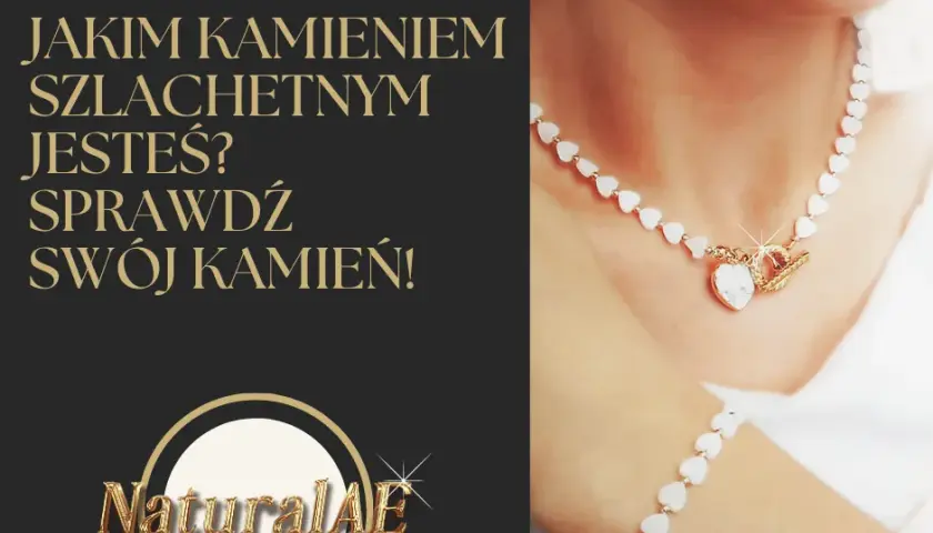 Dowiedz się jakim kamieniem jesteś i poznaj moc swojej osobowości