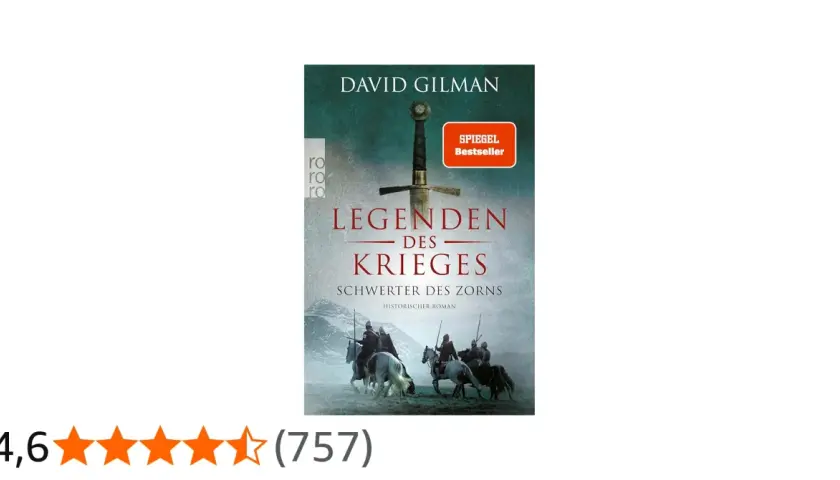 David Gilman: Legenden des Krieges, Band 9. Ein historischer Roman über Ritter und Schwerter des Zorns.