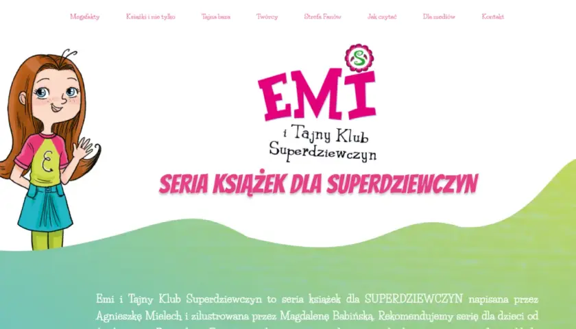 Emi klub superdziewczyn - odkryj fascynujący świat przygód dla dzieci