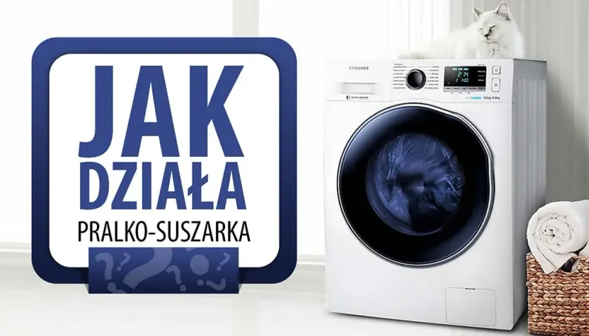 Jak działa pralko-suszarka? Sekret suszenia w 1 urządzeniu