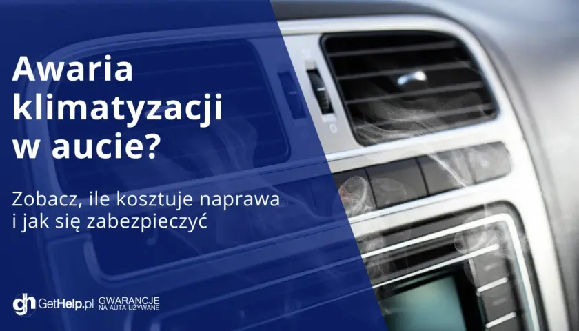 Awaria klimatyzacji w aucie? Zobacz, ile kosztuje naprawa i jak się zabezpieczyć.
