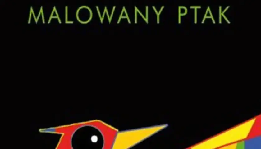 Recenzja książki malowany ptak - kontrowersje i głębokie emocje