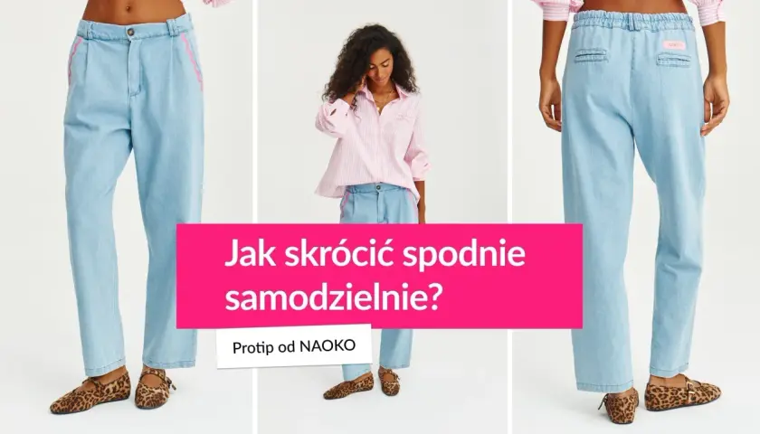 Jak skrócić spodnie materiałowe bez maszyny? Modelka w jasnych jeansach i różowej koszuli prezentuje trik.