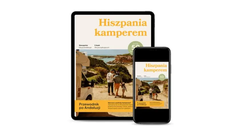 Hiszpania kamperem: przewodnik po Andaluzji na tabletach i telefonach. Idealny dla początkujących odkrywców.