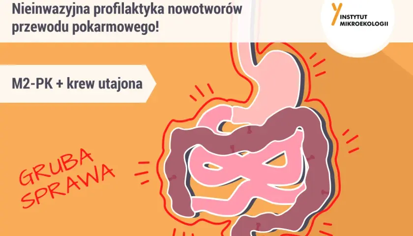 Profilaktyka nowotworów przewodu pokarmowego: M2-PK i krew utajona. Sprawdź swoje markery nowotworowe normy. To ważna sprawa!