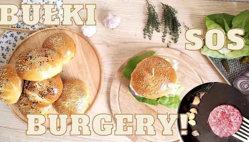 Jakie bułki do burgera wybierać, aby uniknąć nieudanych smaków?