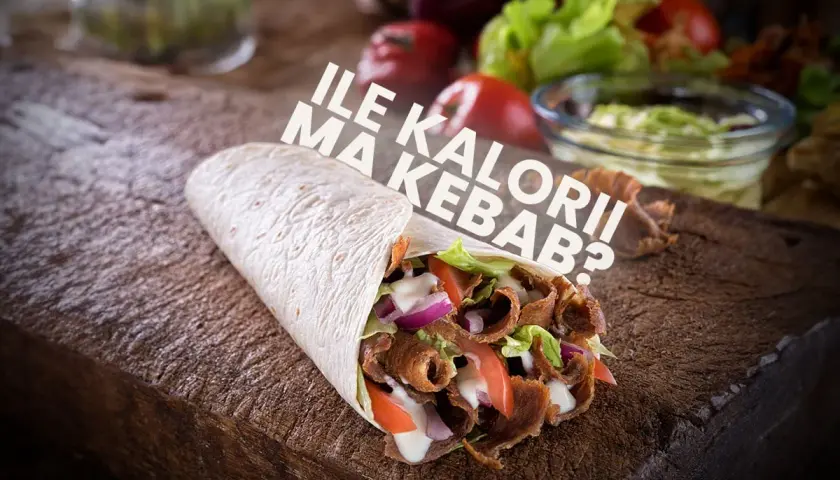 Ile kalorii ma kebab? Zaskakujące fakty o kaloryczności popularnej przekąski