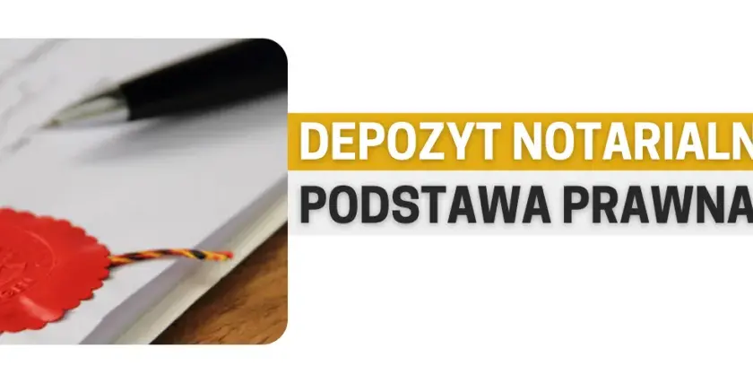 Co to jest depozyt notarialny i jak chroni Twoje cenne przedmioty