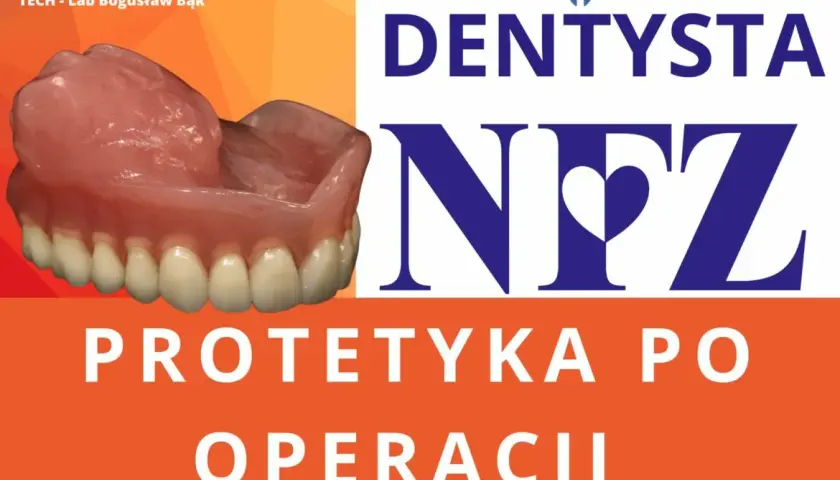 Gdzie zrobić protezę zębową na NFZ i uniknąć długiego czekania
