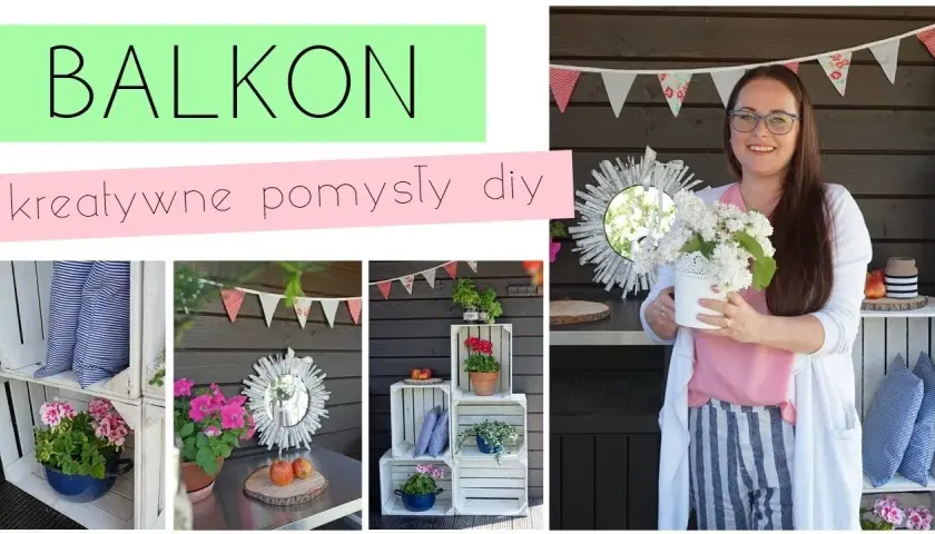 Jak zrobić kwietnik na balkon: 5 prostych sposobów DIY na piękną aranżację