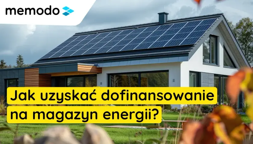Jak uzyskać dofinansowanie na magazyn energii?
