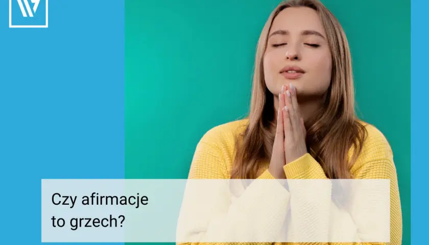 Czy afirmacje to grzech? Odkryj, jak łączą się z wiarą