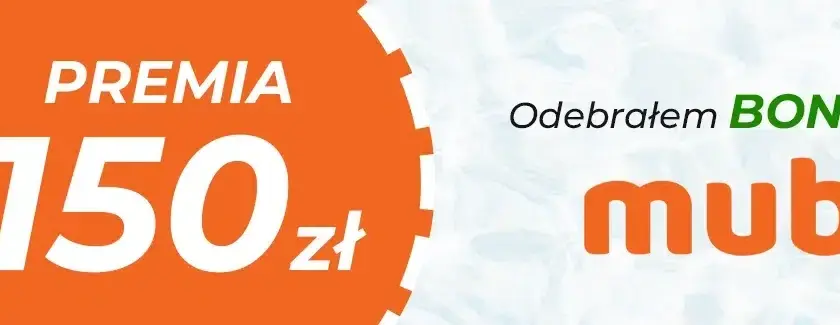Zwrot 150 zł w Mubi: sprawdź dokładny czas oczekiwania na przelew