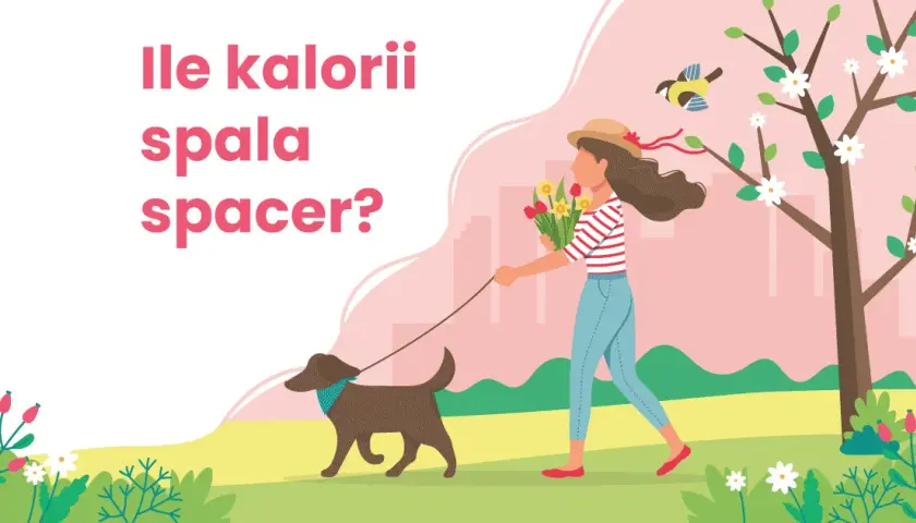 Ile kalorii spalisz podczas spaceru 5 km? Sprawdź to teraz