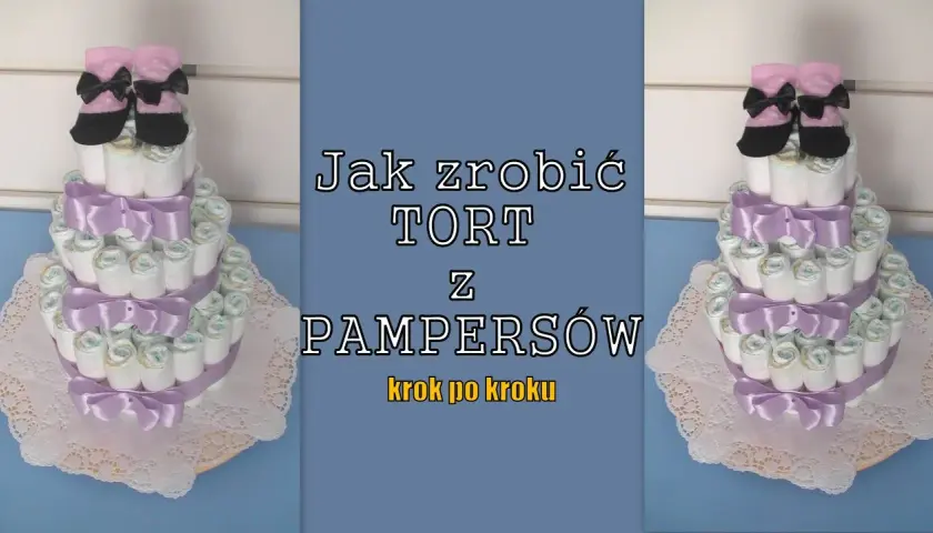 Jak się robi tort z pampersów – prosty sposób na wyjątkowy prezent