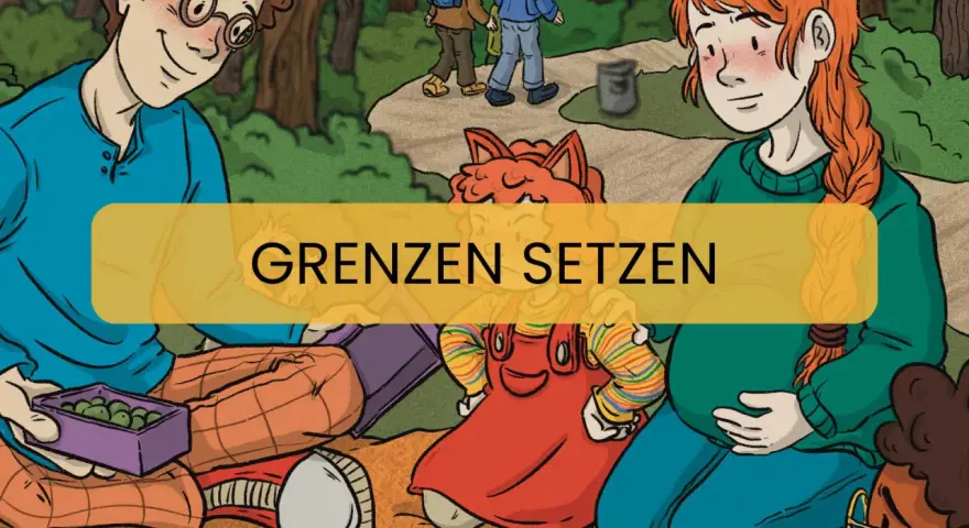 Zwei Erwachsene und ein Kind mit frechen Gesichtern sitzen im Gras. Ein gelbes Banner mit der Aufschrift "Grenzen setzen" überlagert die Szene.