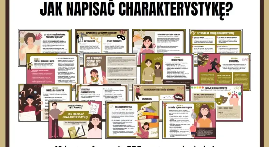 Zestaw 15 kart PDF z poradami, jak napisać charakterystykę postaci. Zawiera przykłady, jak opisać wygląd, cechy charakteru, relacje i zachowanie.