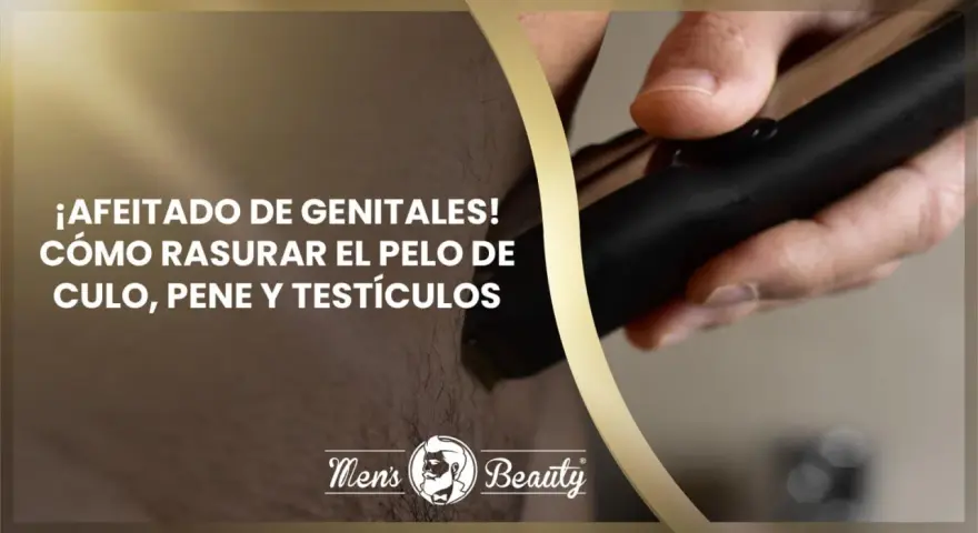Guía para depilarse el culo, pene y testículos. Un hombre usa una recortadora para el afeitado de genitales.