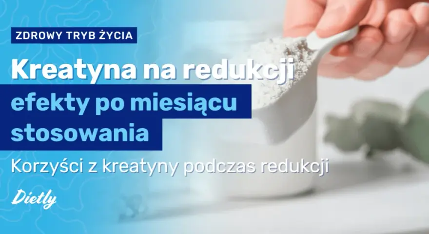 Jaka kreatyna na redukcji? Odkryj najlepsze opcje dla efektywności