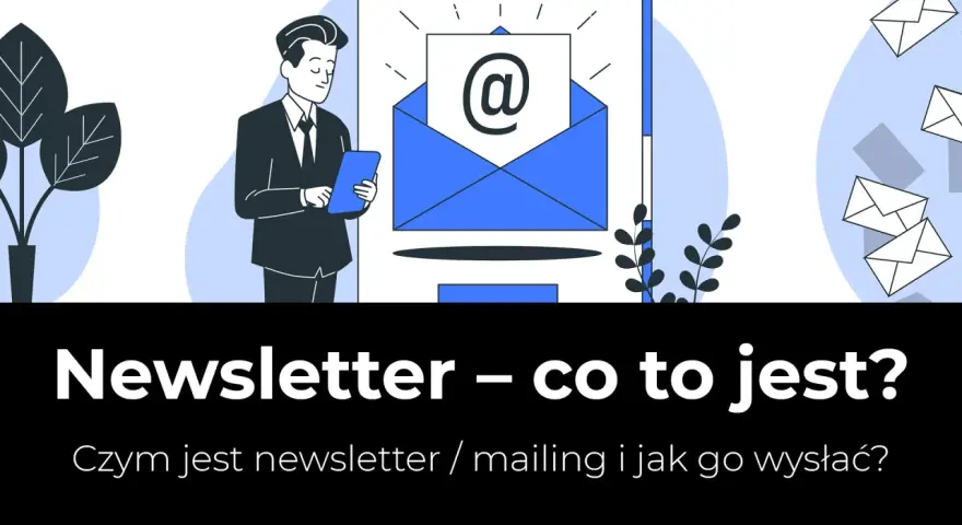Ilustracja wyjaśnia, newsletter co to jest. Mężczyzna z tabletem patrzy na ikonę koperty z symbolem @.