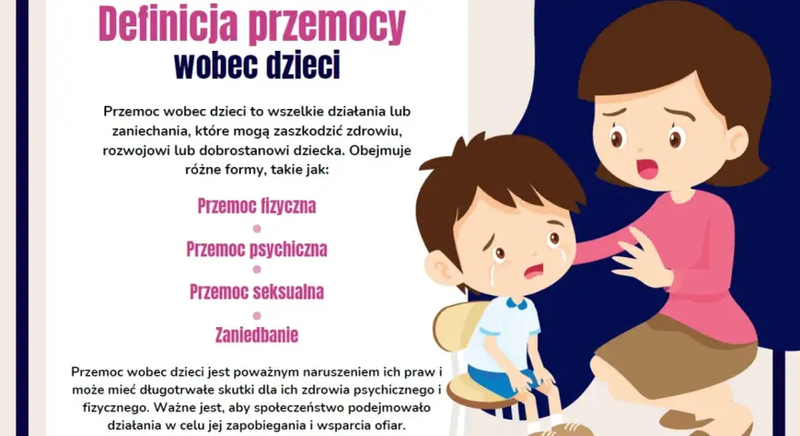 Ilustracja pokazuje płaczącego chłopca i kobietę, która go pociesza. Tekst wyjaśnia definicję przemocy psychicznej wobec dziecka.