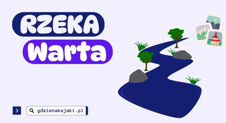 Warta rzeka, malowniczy krajobraz z drzewami, kamieniami i trawą. Obok widnieją zdjęcia z podróży.