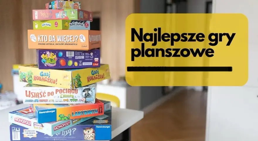 Najpopularniejsze gry planszowe 2023 - zestawienie TOP 10