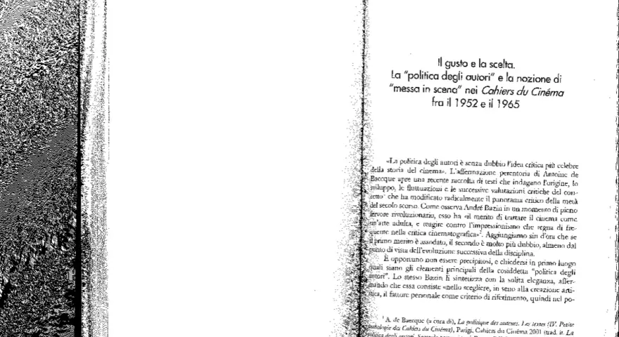 Il saggio analizza la "politica degli autori" nei Cahiers du Cinéma, citando André Bazin e il regista Dreyer.