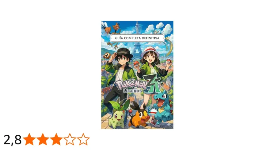 Guía definitiva de Pokémon Legends ZA, con personajes y Pokémon en una ciudad con la Torre Eiffel.