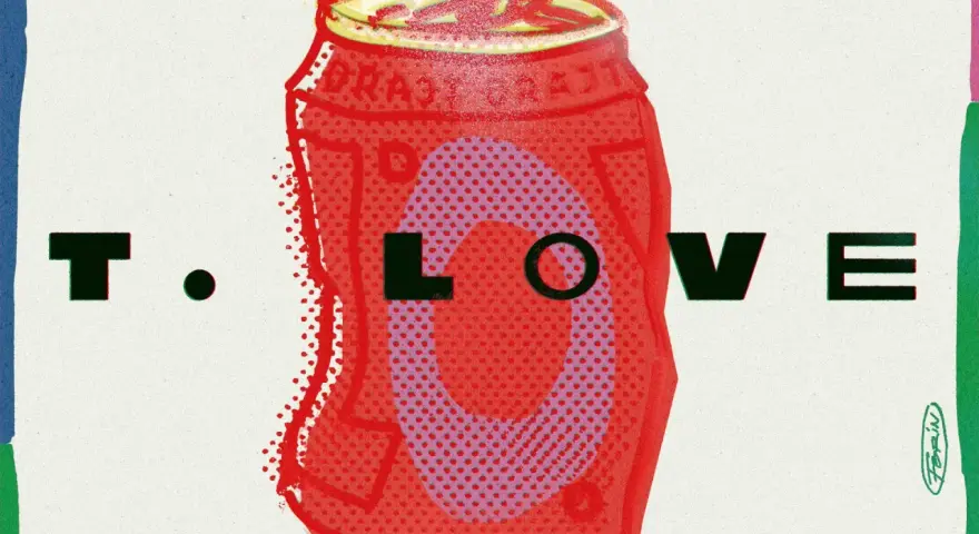 T.LOVE - nowa płyta w puszce! Kolorowa grafika z napisem T.LOVE, stylizowana na puszkę napoju.