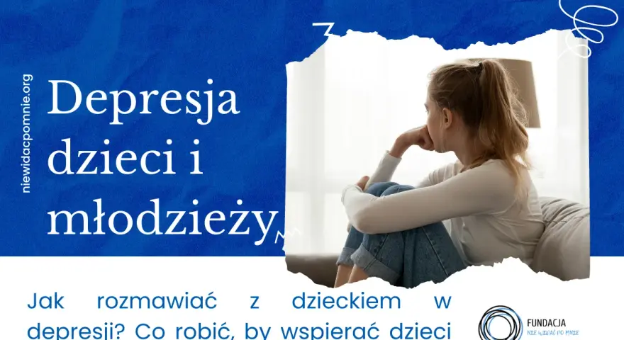 Jak wspierać dziecko z depresją i nie dać się przytłoczyć emocjom