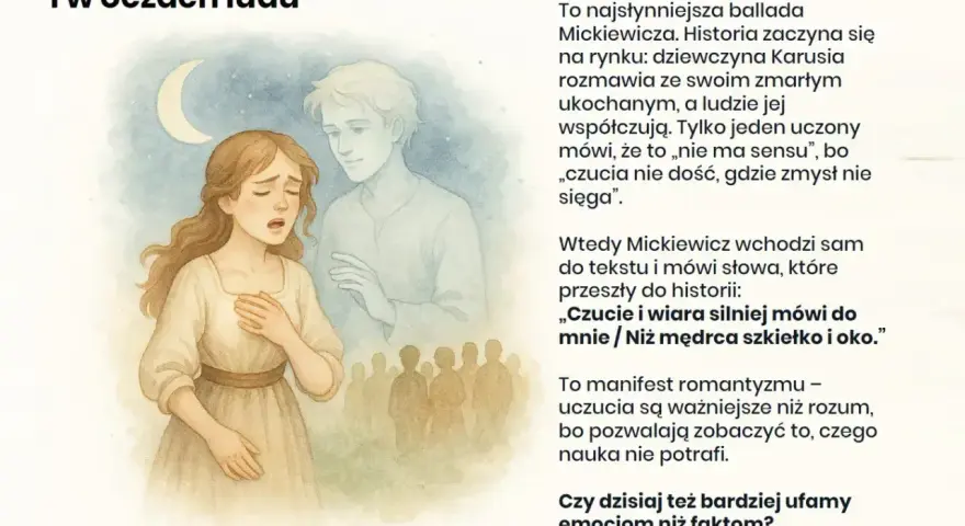 Ilustracja do "Romantyczności" Mickiewicza. Dziewczyna wpatrzona w księżyc, obok duch ukochanego, tłum ludzi. Manifest romantyzmu.