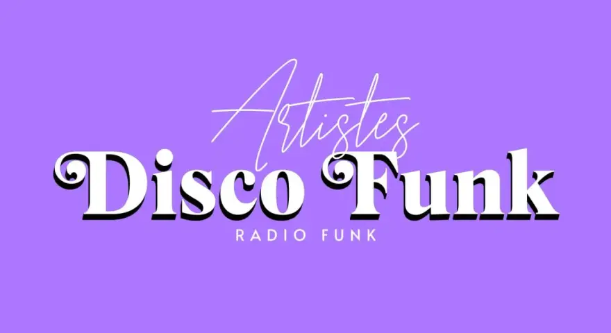 Artistes Disco Funk, une invitation à revivre la magie de la période disco.