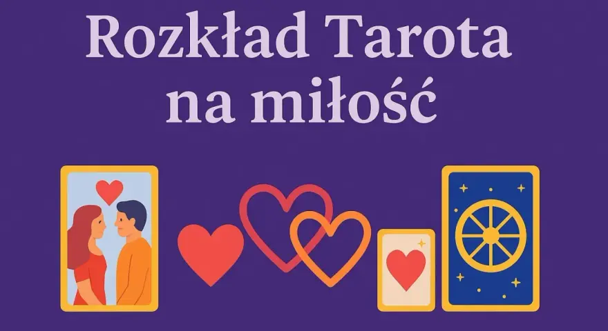 Rozkład tarota na miłość: karty z zakochana parą, sercami i kołem fortuny.