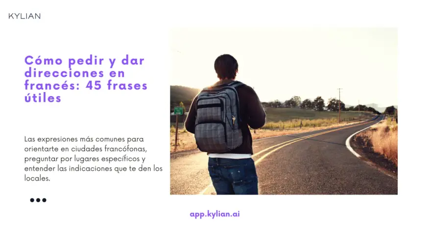 Joven con mochila en una carretera al atardecer, listo para aprender una frase en francés para pedir direcciones.