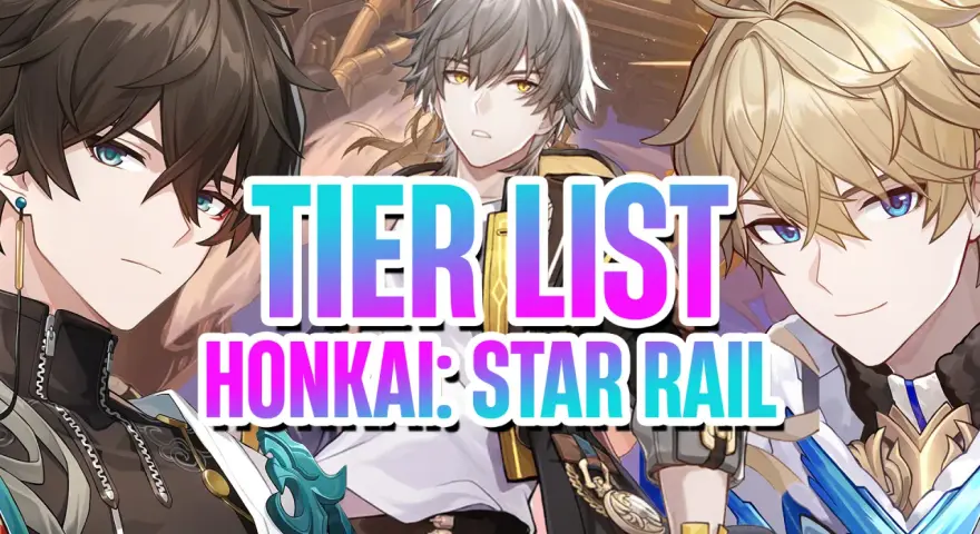 Tres personajes de Honkai: Star Rail flanquean el texto "TIER LIST HONKAI: STAR RAIL", ideal para guiar tu próxima estrategia.