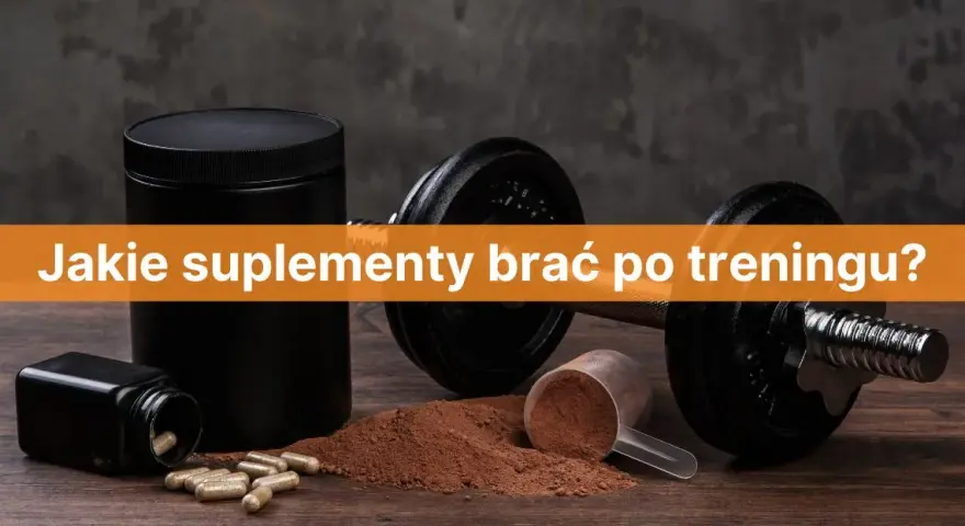 Co brać po treningu? Maksymalizuj efekty: dieta, suplementy, sen