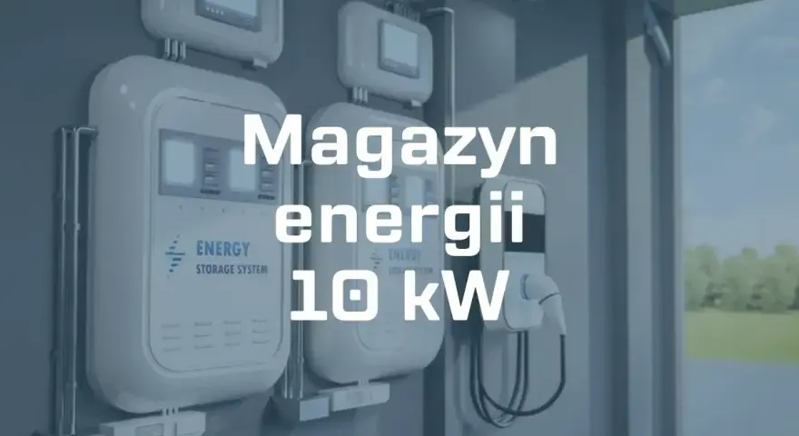 Magazyn energii 10 kW z ładowarką do pojazdów elektrycznych.