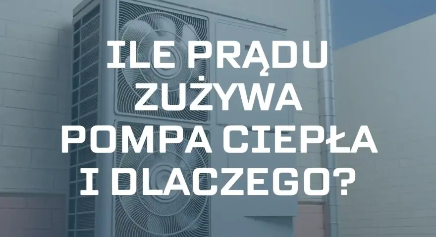 Ile prądu zużywa pompa ciepła 16 kW? Oblicz roczne koszty!