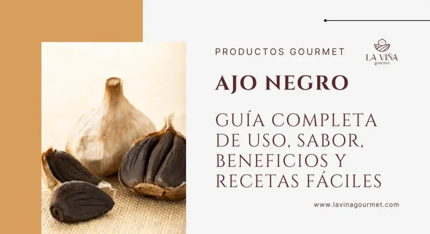Ajo negro: descubre para qué sirve, su sabor, beneficios y recetas fáciles. Una guía completa de productos gourmet.