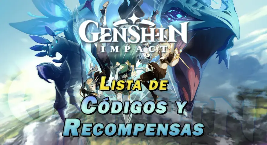 Lista de códigos y recompensas de Genshin Impact. Personajes y dragones en un fondo épico.