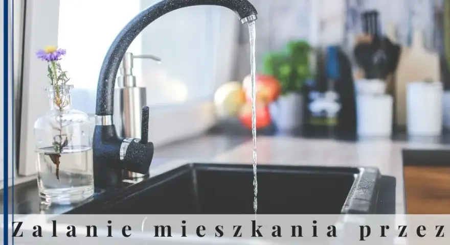 Zalane mieszkanie przez sąsiada? Co robić krok po kroku