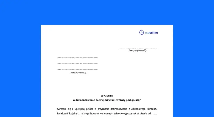 Wniosek o dofinansowanie do wypoczynku „wczasy pod gruszą" dla nauczycieli.