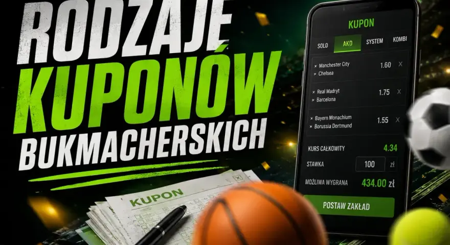 Na ekranie telefonu widać kupon bukmacherski z zakładami typu **ako**. Obok piłka nożna, koszykówka i tenis.
