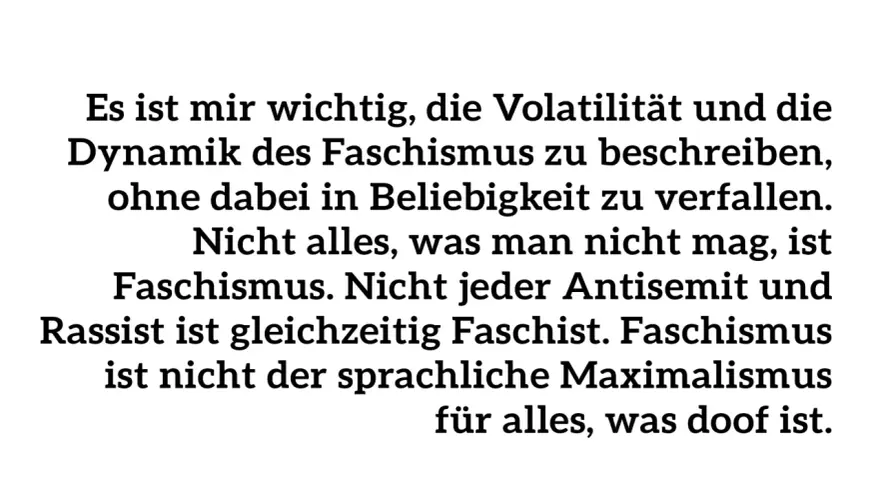 Text über die Dynamik des Faschismus, der betont, dass nicht alles, was man nicht mag, Faschismus ist. Eine klare Faschismus Definition.