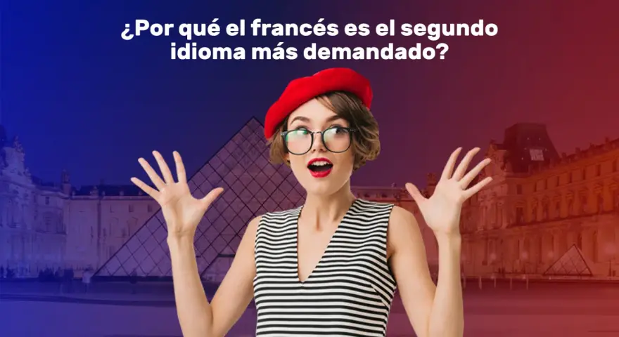 Joven con boina roja y gafas, sorprendida ante el Louvre. El texto pregunta sobre el origen del francés y su demanda.