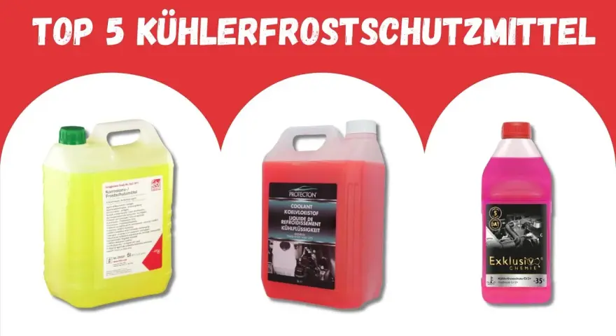 Kühlflüssigkeit kaufen: Die besten Optionen für jedes Fahrzeug und Budget