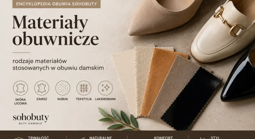 Rodzaje zamszu i innych materiałów w obuwiu damskim. Eleganckie buty i próbki tkanin: skóra licowa, zamsz, nubuk, tekstylia, lakierowana.