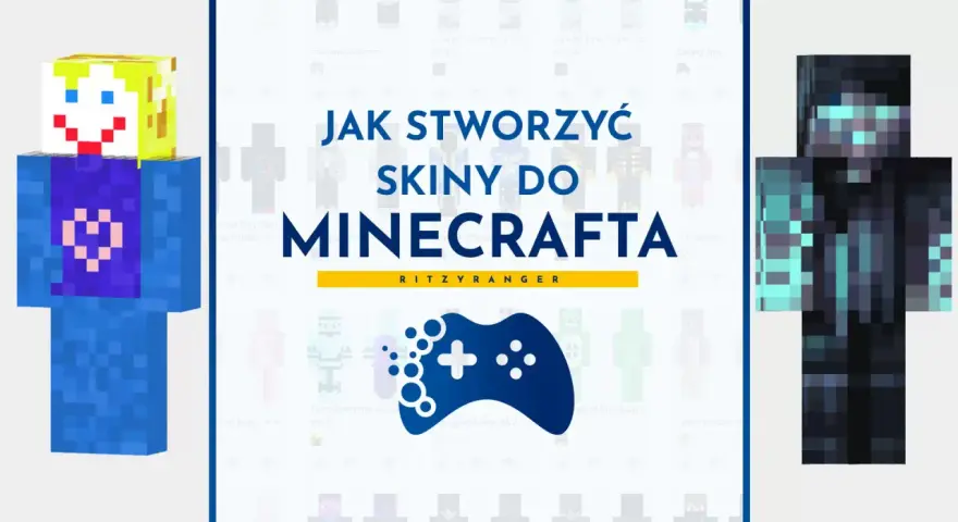 Jak zrobić skina w Minecraft? Zobacz, jak stworzyć własną postać, od Spongeboba po mrocznego wojownika.